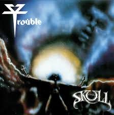 TROUBLE - THE SKULL - CD