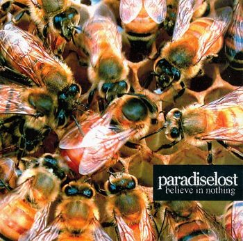 PARADISE LOST - BELIEVE IN NOTHING