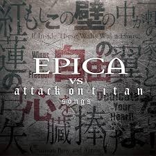 EPICA - EPICA vs. ATTACK ON TITAN SONGS