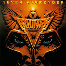 TRIUMPH - NEVER SURRENDER - CD