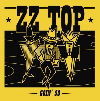 ZZ TOP - GOIN' 50 - BEER DRINKERS & HELL RAISERS: 50 YEARS OF ZZ TOP - CD