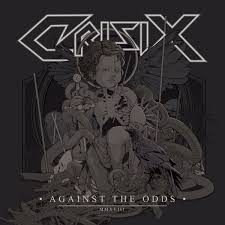 CRISIX - AGAINST THE ODDS - CD