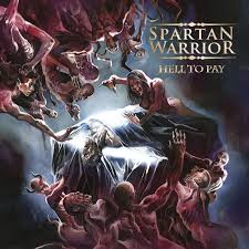 SPARTAN WARRIOR - HELL TO PAY - CD