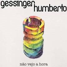 HUMBERTO GESSINGER - NÃO VEJO A HORA - LP