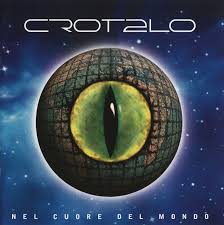 CROTALO - NEL CUORE DEL MONDO