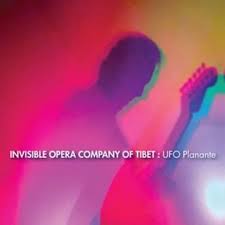 INVISIBLE OPERA COMPANY OF TIBET - UFO PLANANTE - CD