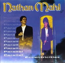 NATHAN MAHL - PARALLEL ECCENTRICITIES - CD I