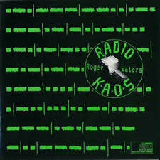 ROGER WATERS - RADIO KAOS