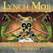 LYNCH MOB - WICKED SENSATION REIMAGINED (30TH ANNIVERSARY EDITION) - CD