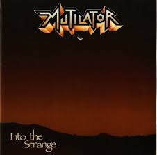 MUTILATOR - INTO THE STRANGE - CD DIG