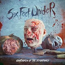 SIX FEET UNDER - NIGHTMARES OF DECOMPOSED - CD