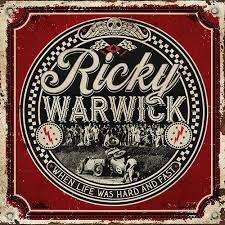 RICKY WARWICK - WHEN LIFE WAS HARD AND FAST - CD