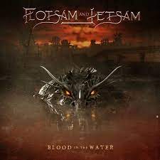 FLOTSAM AND JETSAM - BLOOD IN THE WATER - CD