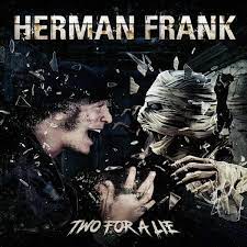 HERMAN FRANK - TWO FOR A LIE - CD