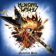 MUNICIPAL WASTE - ELECTRIFIED BRAIN - CD