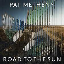 PAT METHENY - ROAD TO THE SUN - CD I DIGIFILE