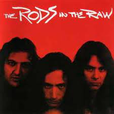 RODS, THE - IN THE RAW - CD