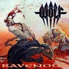 WOLF - RAVENOUS - CD