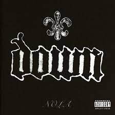 DOWN - NOLA - CD