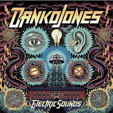 DANKO JONES - ELECTRIC SOUNDS - CD