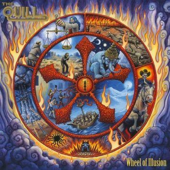 QUILL, THE - WHEELS OF ILLUSION - CD
