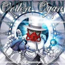 ORDEN OGAN - FINAL DAYS - CD