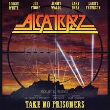 ALCATRAZZ - TAKE NO PRISONERS - CD