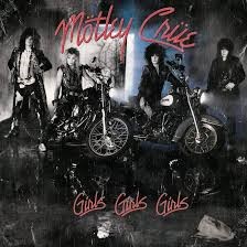 MOTLEY CRUE - GIRLS, GIRLS, GIRLS - LP I