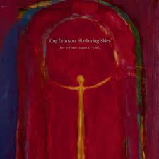 KING CRIMSON - SHELTERING SKIES - LIVE IN FREJUS 1982 - CD I