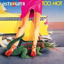 OSTROGOTH - TOO HOT - CD