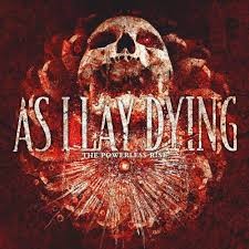 AS I LAY DYING - THE POWERLESS RISE - CD