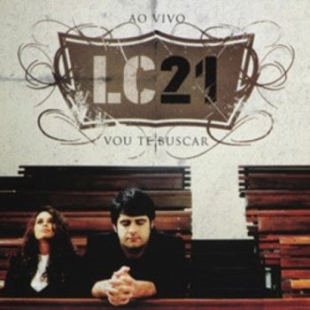 LC 21 - VOU TE BUSCAR AO VIVO - CD DG