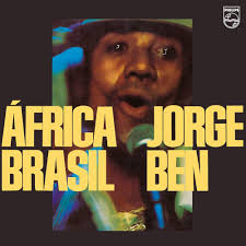 JORGE BEN - ÁFRICA BRASIL - LP 180 G