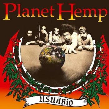 PLANET HEMP - USUÁRIO - LP 180 G