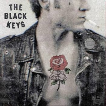BLACK KEYS, THE - NO RAIN, NO FLOWERS  - CD DF