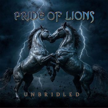 PRIDE OF LIONS - UNBRIDLED - CD