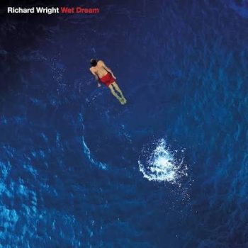 RICHARD WRIGHT - WET DREAM - CD I DF